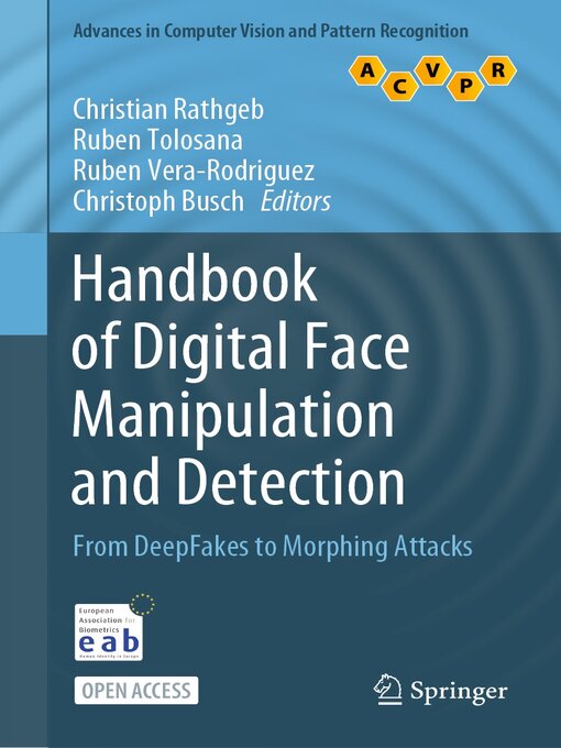 Title details for Handbook of Digital Face Manipulation and Detection by Christian Rathgeb - Available